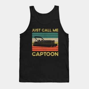Funny Pontoon Quote: Just Call Me Captoon Tank Top
